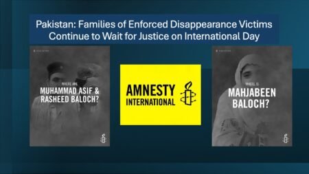 Amnesty International highlights enforced disappearances in Pakistan, with families still waiting for missing loved ones
