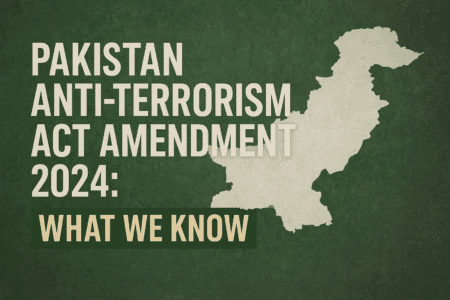 Outline map of Pakistan with text “Pakistan Anti-Terrorism Act Amendment 2024: What We Know” on a green background